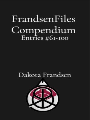 cover image of FrandsenFiles Compendium, Entries 61-100